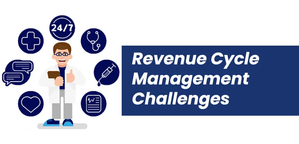 Revenue Cycle Management Challenges