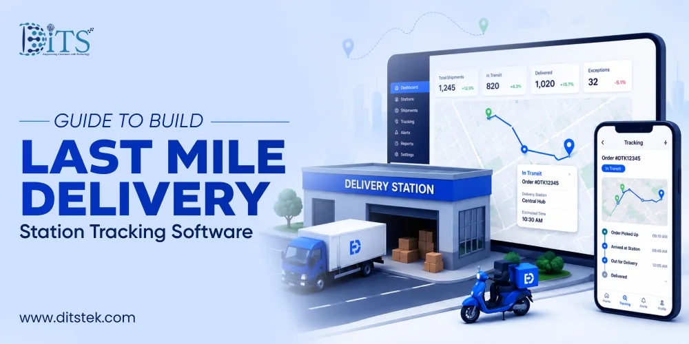 Challenges In Building Last Mile Tracking Software