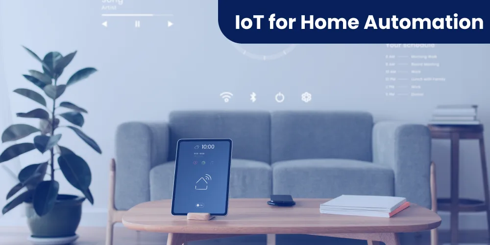 IoT for Home Automation